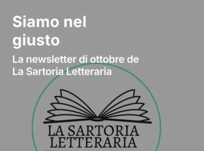 Siamo nel giusto. La newsletter di ottobre