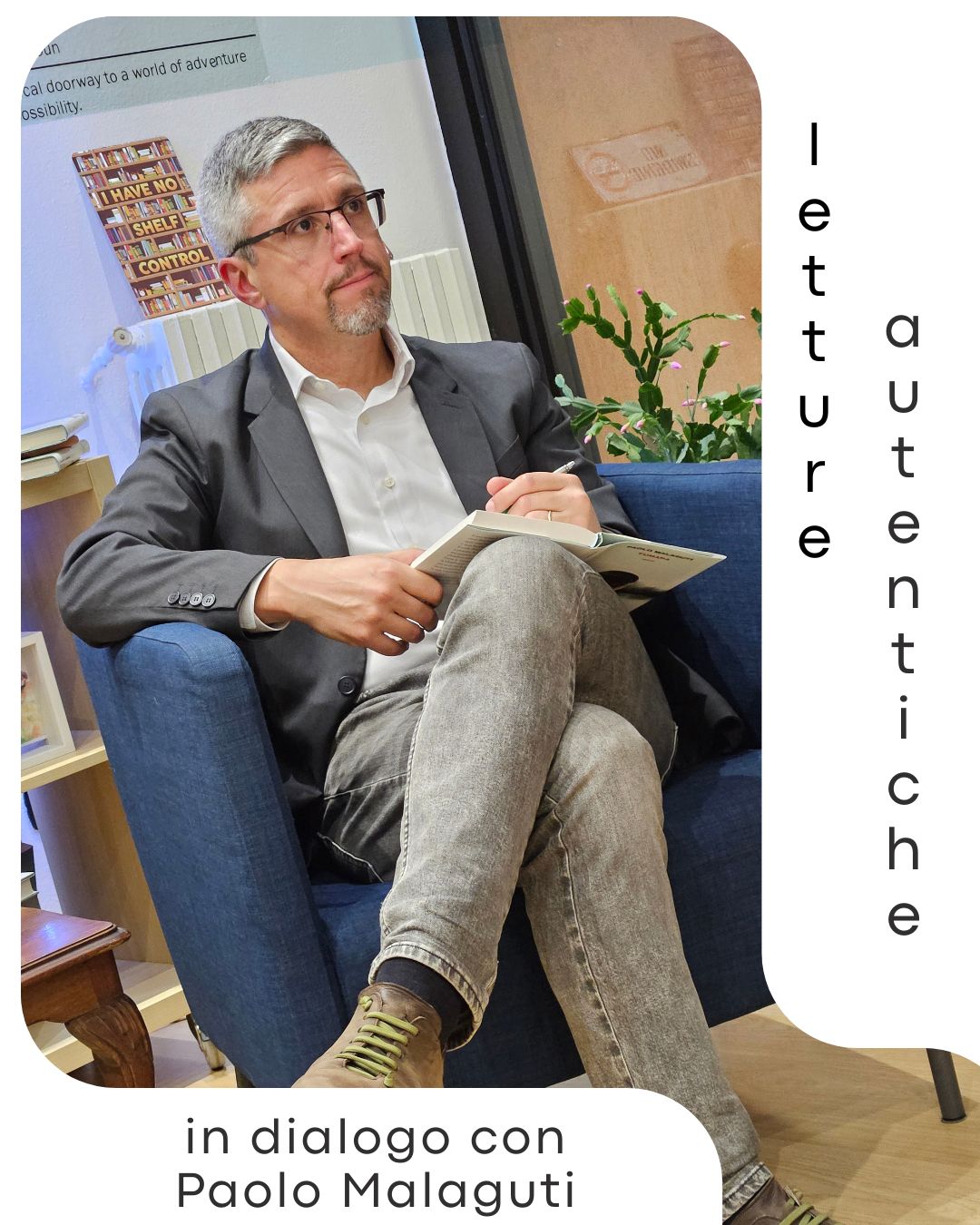LETTURE AUTENTICHE – In dialogo con Paolo Malaguti